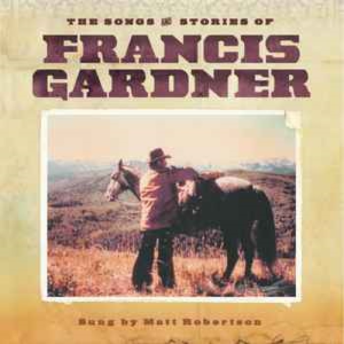 Matt Robertson | The Songs and Stories of Francis Gardner album cover